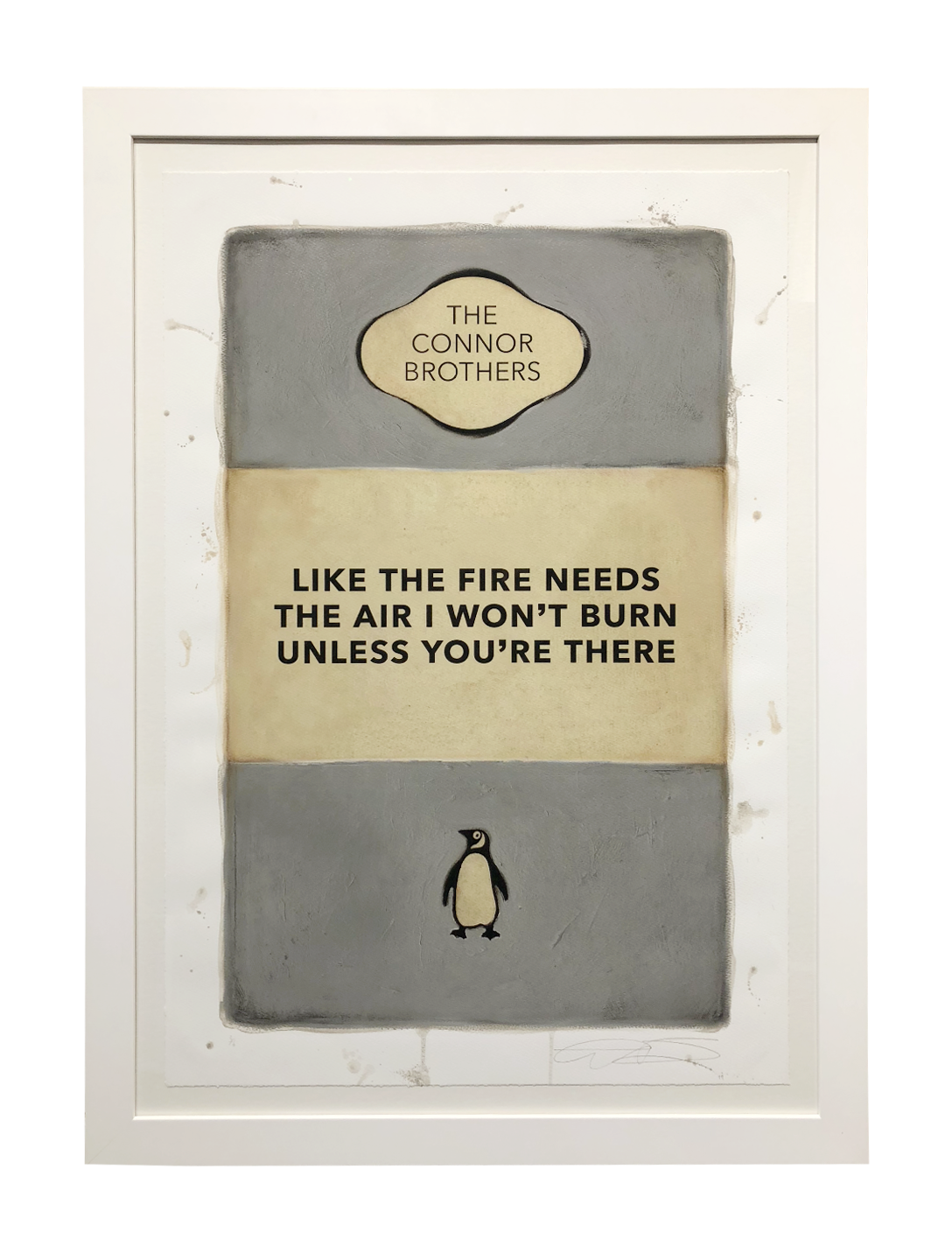 ‘Like the fire’ - The Connor Brothers